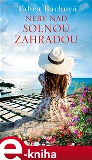 Nebe nad solnou zahradou