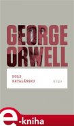 Hold Katalánsku - George Orwell