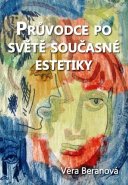 Průvodce po světě současné estetiky