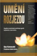 Umění rozjezdu - Guy Kawasaki