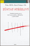 Zůstat střízlivý - Karel Nešpor