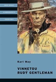 Vinnetou - Rudý gentleman