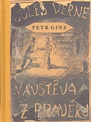 Návštěva z pravěku - Petr Ginz
