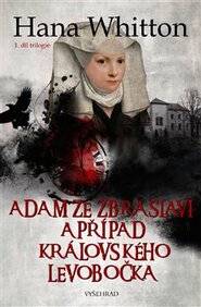 Adam ze Zbraslavi a případ královského levobočka