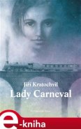 Lady Carneval - Jiří Kratochvil