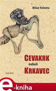 Cevakr neboli krkavec