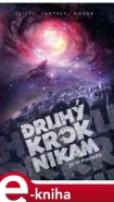 Druhý krok nikam - Jiří W. Procházka