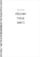 Všechny tvoje smrti