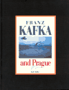 Franz Kafka and Prague - Karol Kállay