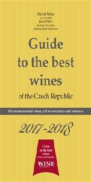 Guide to the best wines of the Czech Republic 2017-2018