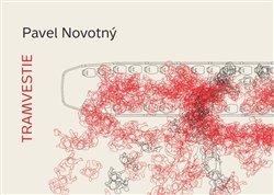 Tramvestie - Pavel Novotný