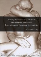 Fertility Awareness-based Methods of Conception Regulation: Determinants of Choice and Acceptability