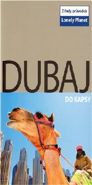 Dubaj do kapsy - Lonely Planet