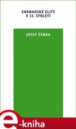Granadské elity v 15. století - Josef Ženka