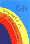 Smysluplně žít - Alfried Längle