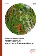 Použití rostlin v historických interiérech
