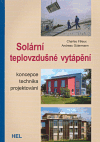 Solární teplovzdušné vytápění - Charles Filleux, Andreas Gütermann