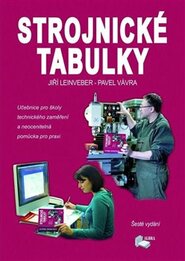 Strojnické tabulky - Pavel Vávra, Jiří Leinveber