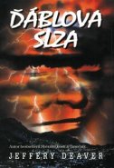 Ďáblova slza - Jeffery Deaver