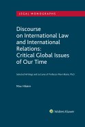 Discourse on International Law and International Relations: Critical Global Issues of Our Time