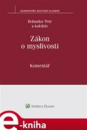 Zákon o myslivosti. Komentář - Bohuslav Petr, kolektiv autorů