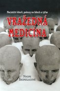 Vražedná medicína - Naomi Baumslag