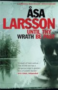 Until Thy Wrath Be Past - Asa Larssonová