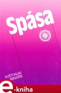 Spása - Květoslav Minařík