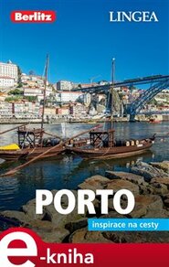 Porto - Inspirace na cesty
