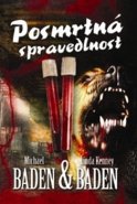 Posmrtná spravedlnost - Michael Baden, Linda Kenney Baden