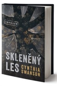 Skleněný les