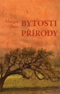 Bytosti přírody - Margot Ruis