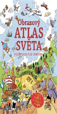 Obrazový atlas světa - Podívej se pod obrázek