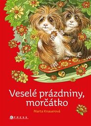 Veselé prázdniny, morčátko
