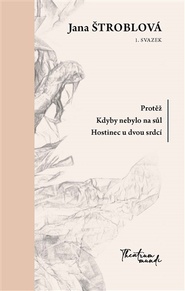 Protěž, Kdyby nebylo na sůl, Hostinec u dvou srdcí