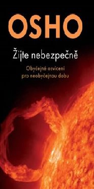 Žijte nebezpečně