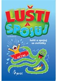 Lušti a spojuj se zvířátky - Iva Nováková