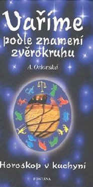 Vaříme podle znamení zvěrokruhu