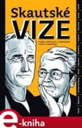 Skautské vize - Miloš Říha