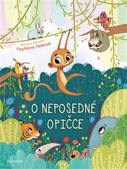 O neposedné opičce
