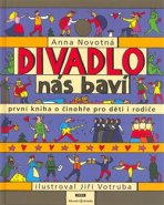 Divadlo nás baví - Anna Novotná