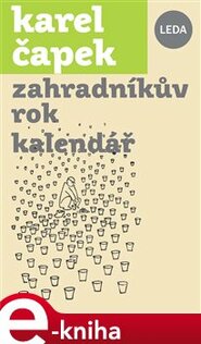 Zahradníkův rok, Kalendář