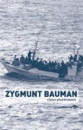 Cizinci před branami - Zygmunt Bauman