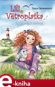 Lili Větroplaška 13: Tulení mládě zmizelo!