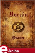 Yorrân - Psanec 3 - Jan Dobšenský