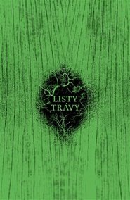 Listy trávy - Walt Whitman