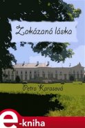 Zakázaná láska - Petra Karasová