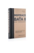 Inspirace Baťa 2 - Růst Tomáše Bati