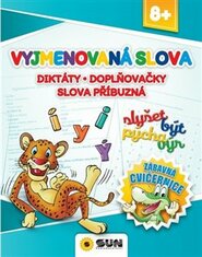 Zábavná cvičebnice - Vyjmenovaná slova - Diktáty - doplňovačky