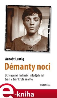 Démanty noci - Arnošt Lustig